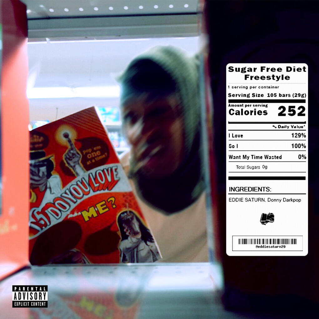 Eddie Saturn - Sugar Free Freestyle - Producer, Writing, Mixing, Mastering
