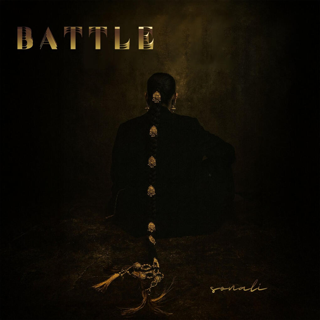 Sonali - Battle - Producer, Writer, Mixer, Mastering
